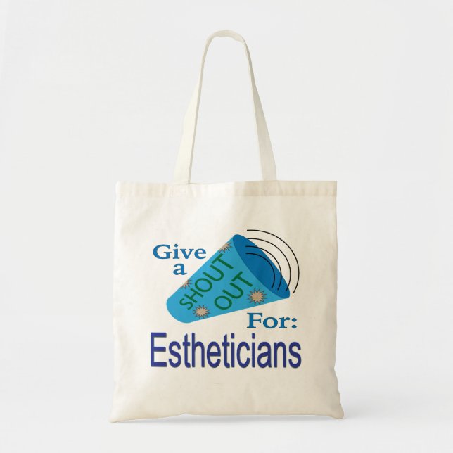 Shout Out for Estheticians Tote Bag (Front)