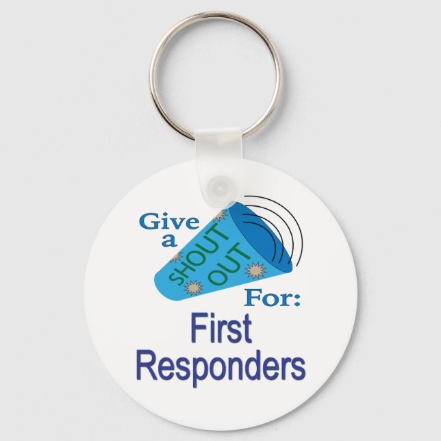 Shout Out for First Responders Key Ring (Front)