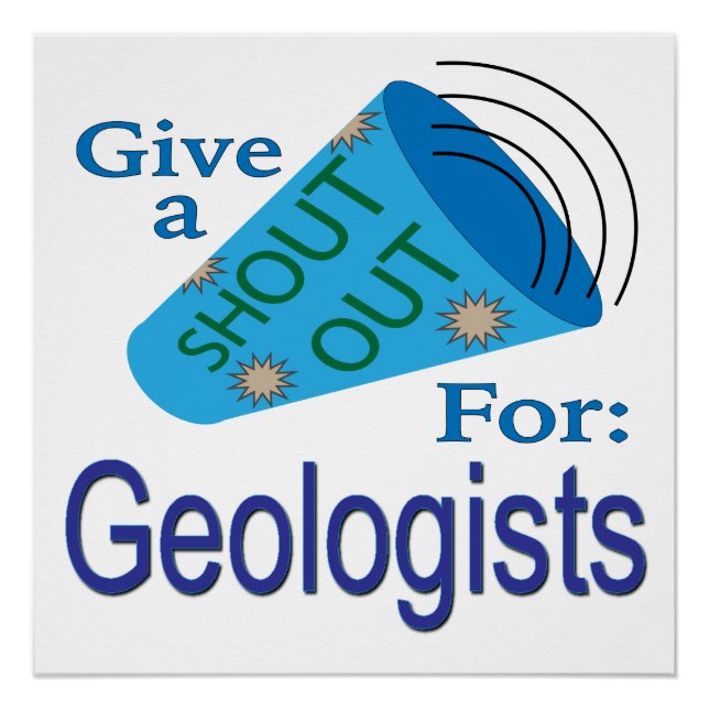 Shout Out for Geologists Poster (Front)