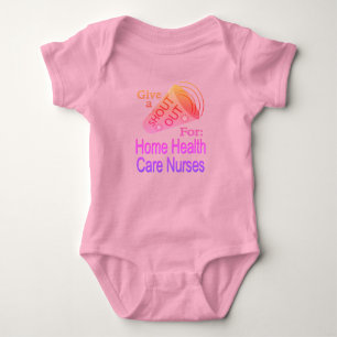 Shout Out for Home Health Care Nurses Baby Bodysui Bodysuit
