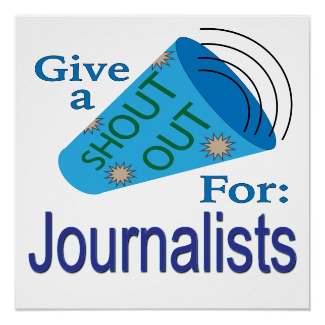Shout Out for Journalists Poster (Front)