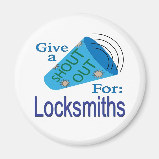 Shout Out for Locksmiths Magnet (Front)