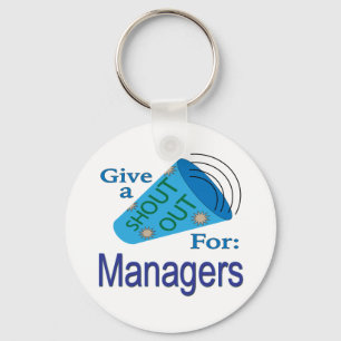 Shout Out for Managers Key Ring