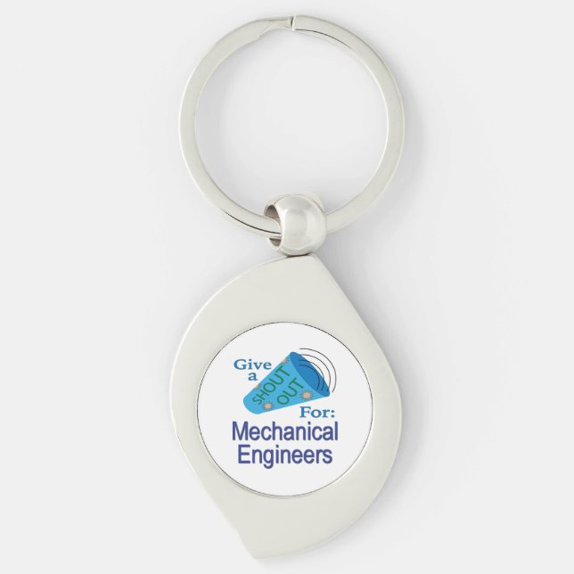 Shout Out for Mechanical Engineers Key Ring (Front)