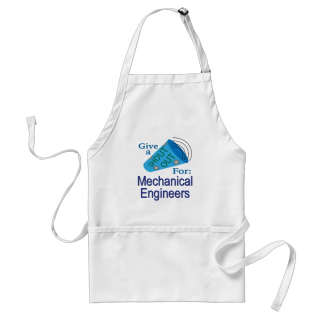 Shout Out for Mechanical Engineers Standard Apron (Front)