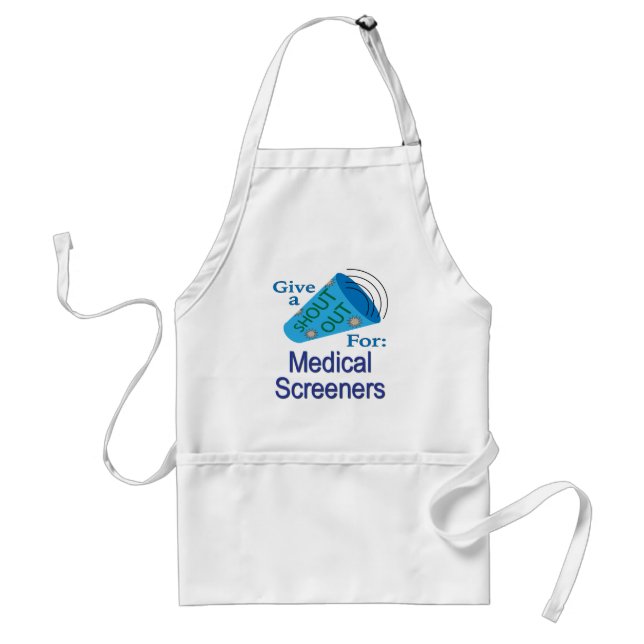Shout Out for Medical Screeners Standard Apron (Front)