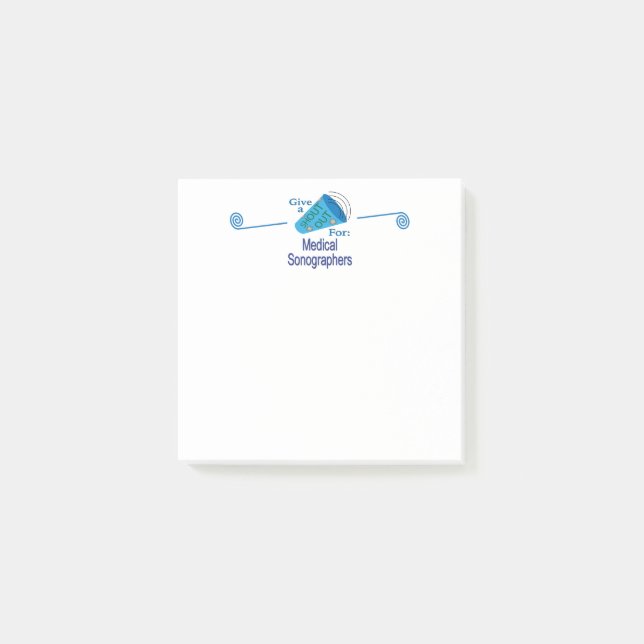Shout Out for Medical Sonographers Post-it Notes (Front)