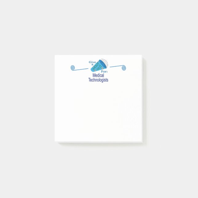 Shout Out for Medical Technologists Post-it Notes (Front)