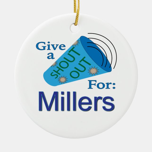Shout Out for Millers Ceramic Ornament (Front)