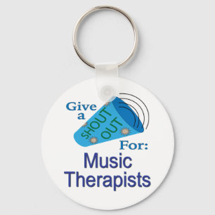 Shout Out for Music Therapists Key Ring