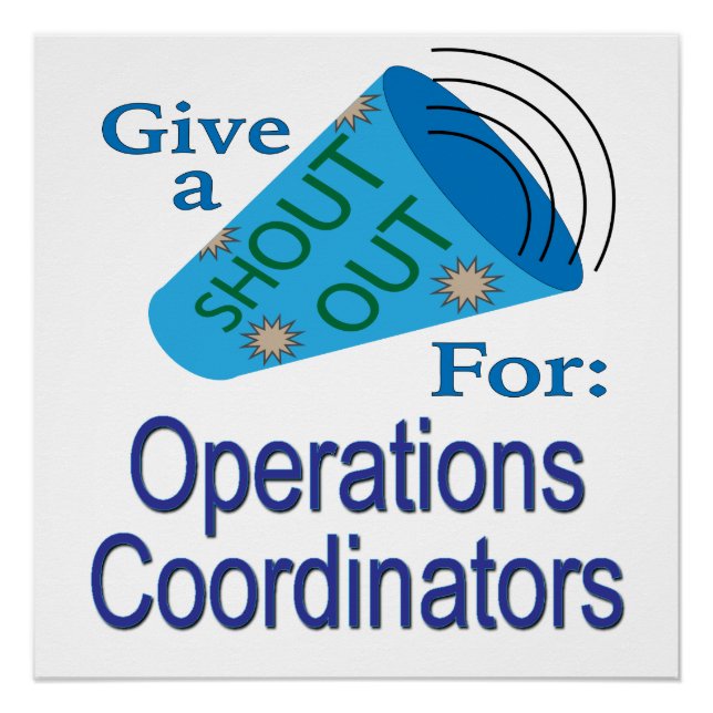 Shout Out for Operations Coordinators Poster (Front)