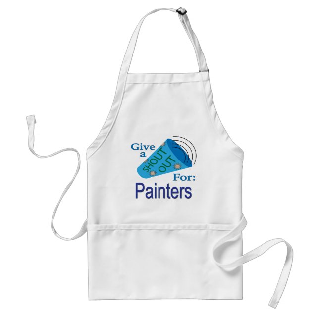 Shout Out for Painters Standard Apron (Front)