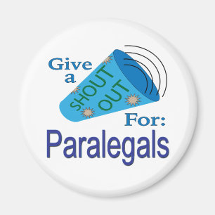 Shout Out for Paralegals Magnet
