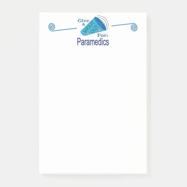 Shout Out for Paramedics Post-it Notes (Front)