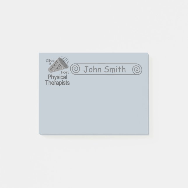 Shout Out for Physical Therapists 4x3 Post-it Notes (Front)