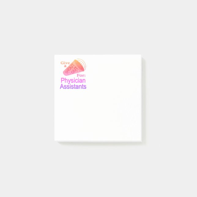 Shout Out for Physician Assistants Post-it Notes (Front)