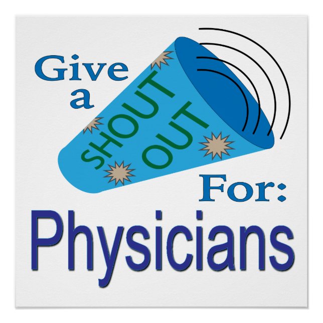 Shout Out for Physicians Poster (Front)