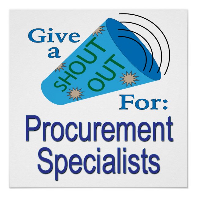 Shout Out for Procurement Specialists Poster (Front)