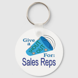 Shout Out for Sales Reps Key Ring