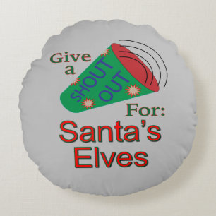 Shout Out for Santa and Elves Round Cushion