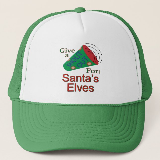 Shout Out for Santa's Elves Trucker Hat (Front)