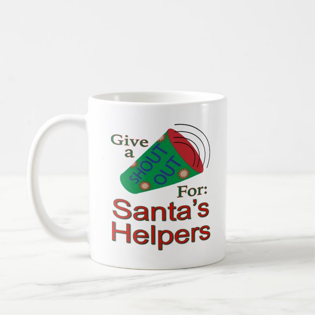 Shout Out for Santa's Helpers Coffee Mug (Left)