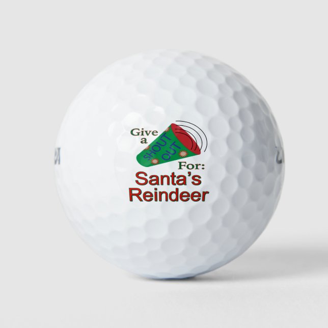 Shout Out for Santa's Reindeer Golf Balls (Front)