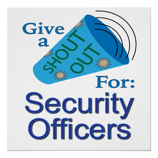 Shout Out for Security Officers Poster (Front)