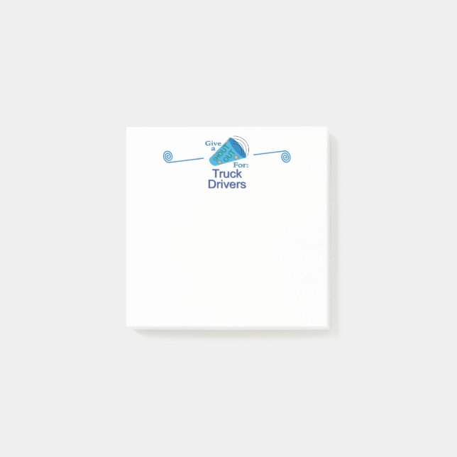 Shout Out for Truck Drivers Post-it Notes (Front)