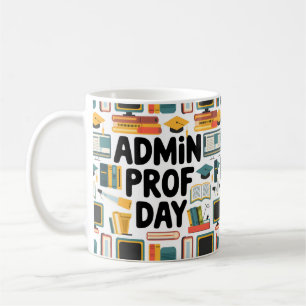 Shoutout to Admin Pros Coffee Mug