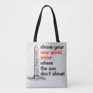 Shove your NWO Tote Bag