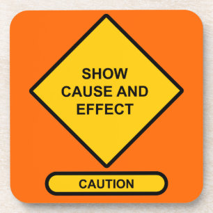 Show Cause and Effect Coaster