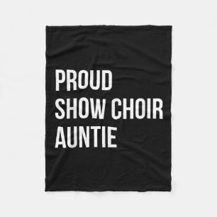 Show Choir Auntie Fleece Blanket