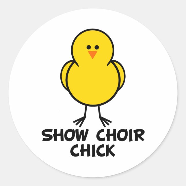 Show Choir Chick Classic Round Sticker (Front)