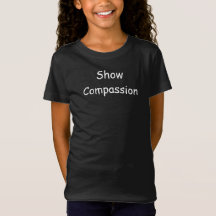 Show Compassion Typography Inspirational Message