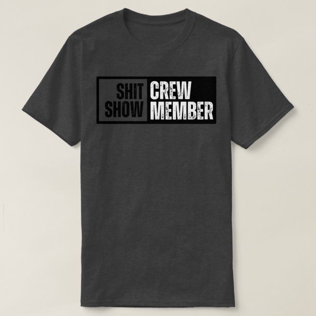 Show Crew Member T-Shirt (Design Front)