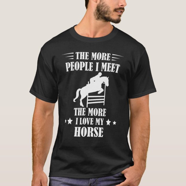 Show Jumping The More People English Horse Show Ju T-Shirt (Front)