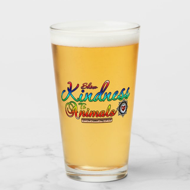 Show Kindness To Animals Rainbow Typography Glass (Front Filled)