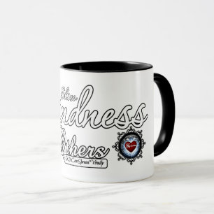 Show Kindness To Others Mug