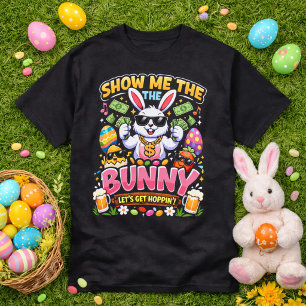 Show Me The Bunny Let's Get Hoppin' Funny Hip Hop T-Shirt