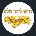 Show Me the Gelt in Hebrew Classic Round Sticker<br><div class="desc">Forget the gift cards and silly gifts. Show Me the Gelt! Tell them what you want in Hebrew.</div>