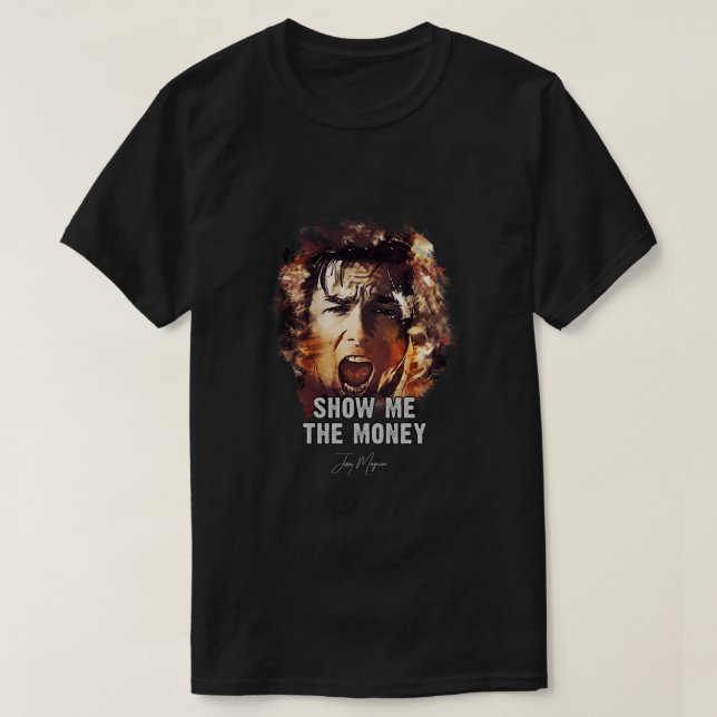 Show me the Money - Jerry Maguire Essential T-Shirt (Design Front)