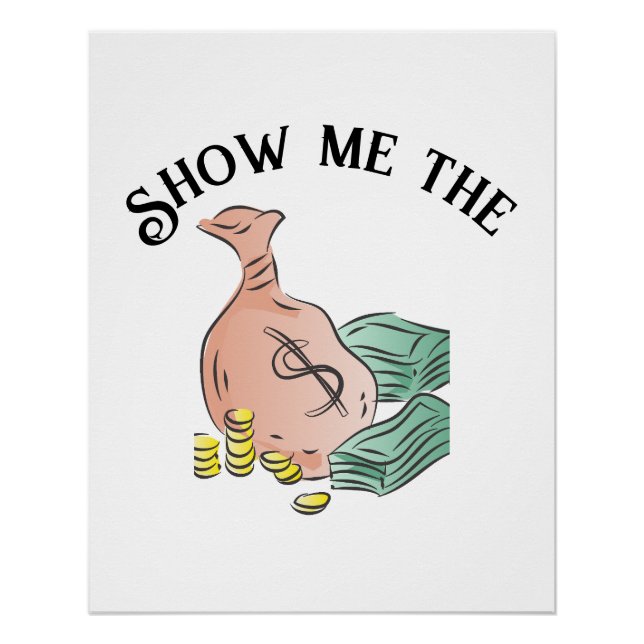 Show Me The Money Poster (Front)