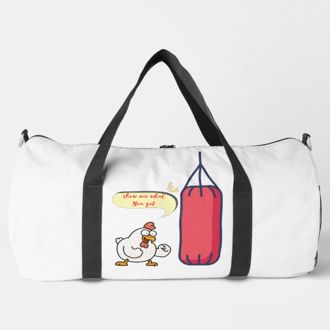 show me what you got duffle bag (Front)