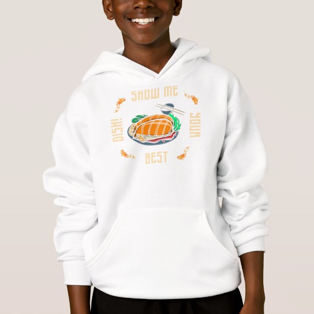 show me your best dish slogan (Front)