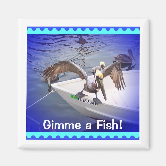 Show Me Your Fishy! Magnet (Front)