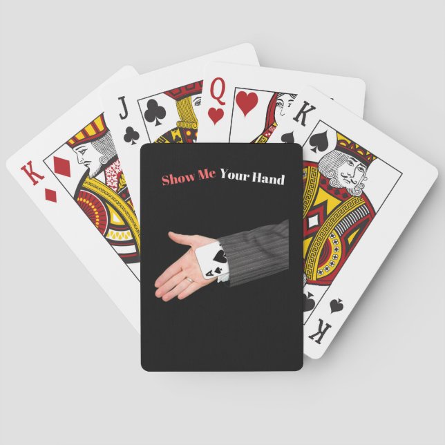 Show Me Your Hand Playing Cards (Back)
