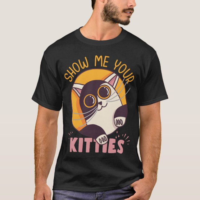 Show Me Your Kitties Cute Cat Design boy T-Shirt (Front)