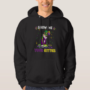 Show Me Your Kitties Funny Cute Cat Masked Mardi G Hoodie