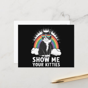 Show Me Your Kitties Funny Lesbian Gay Pride LGBT Postcard